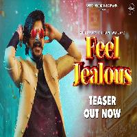 Feel Jealous Gulzaar Chhaniwala ft Gunjan Katoch New Haryanvi Dj Song 2023 By Gulzaar Chhaniwala Poster